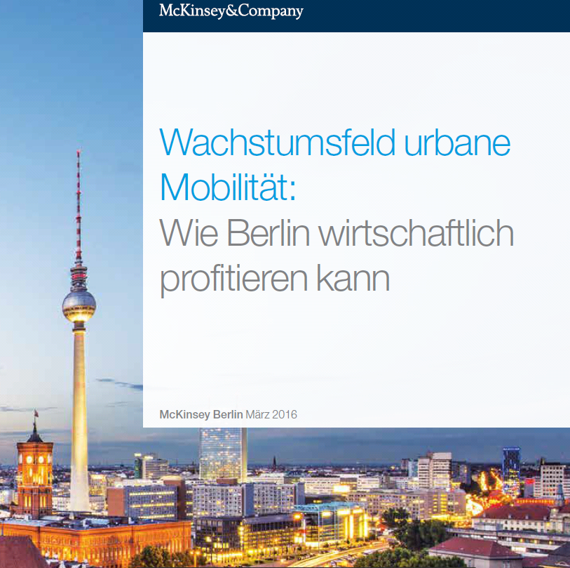 Urbane Mobilität am Beispiel Berlin. Eine Studie von McKinsey